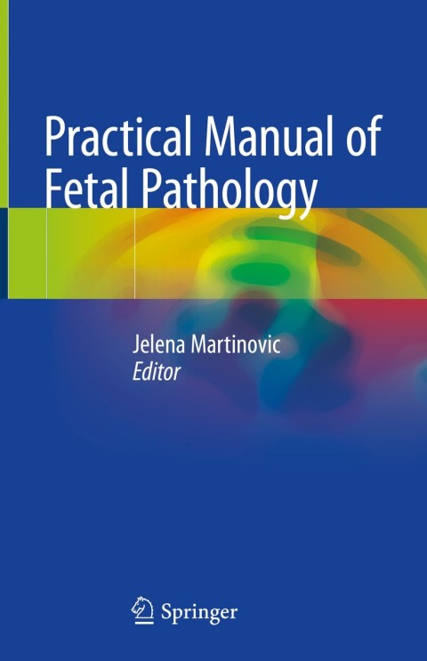 Cover image for book Practical Manual of Fetal Pathology