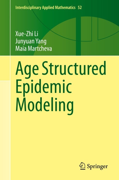 Cover image for book Age Structured Epidemic Modeling