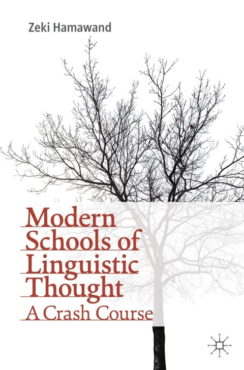 Cover image for book Modern Schools of Linguistic Thought