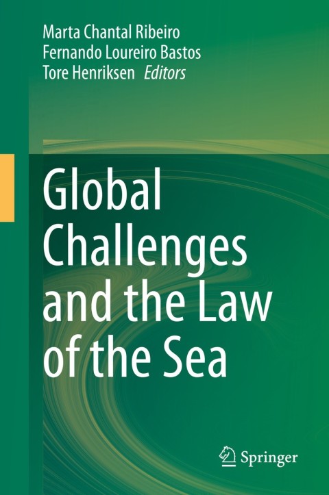 Cover image for book Global Challenges and the Law of the Sea