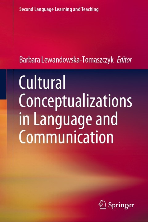 Cover image for book Cultural Conceptualizations in Language and Communication