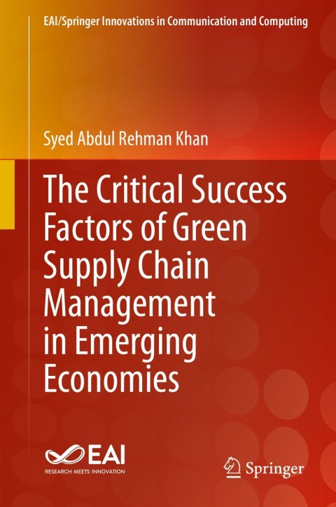 Cover image for book The Critical Success Factors of Green Supply Chain Management in Emerging Economies