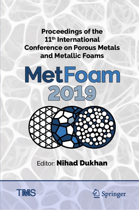 Cover image for book Proceedings of the 11th International Conference on Porous Metals and Metallic Foams (MetFoam 2019)