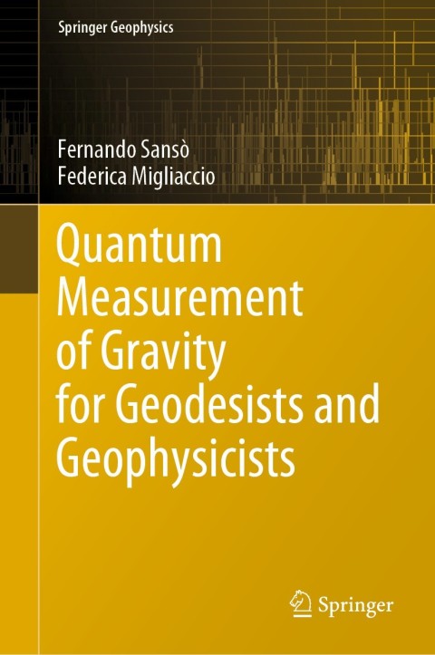 Cover image for book Quantum Measurement of Gravity for Geodesists and Geophysicists