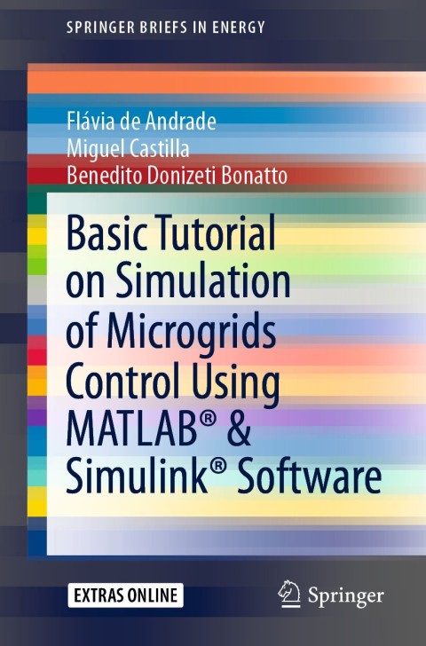 Cover image for book Basic Tutorial on Simulation of Microgrids Control Using MATLAB® & Simulink® Software