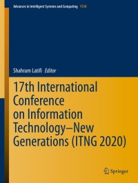 Cover image: 17th International Conference on Information Technology–New Generations (ITNG 2020) 1st edition 9783030430191