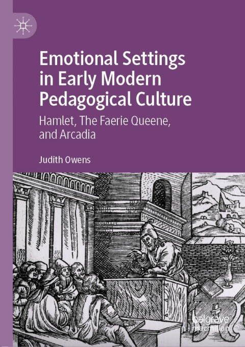 Cover image for book Emotional Settings in Early Modern Pedagogical Culture