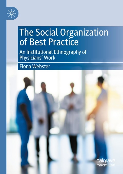 Cover image for book The Social Organization of Best Practice