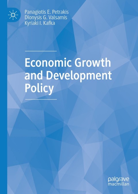 Cover image for book Economic Growth and Development Policy