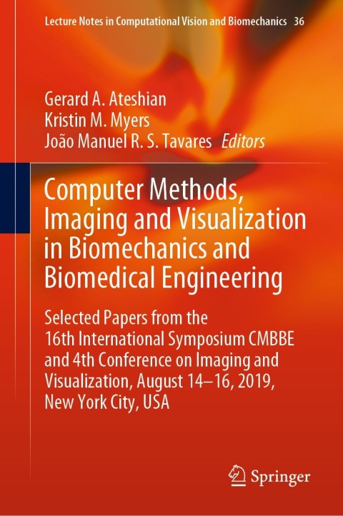 Cover image for book Computer Methods, Imaging and Visualization in Biomechanics and Biomedical Engineering