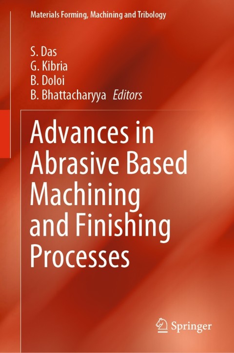 Cover image for book Advances in Abrasive Based Machining and Finishing Processes