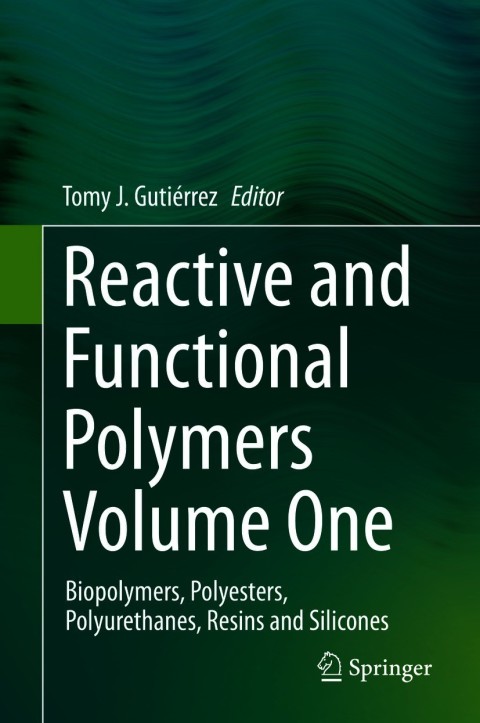 Cover image for book Reactive and Functional Polymers Volume One