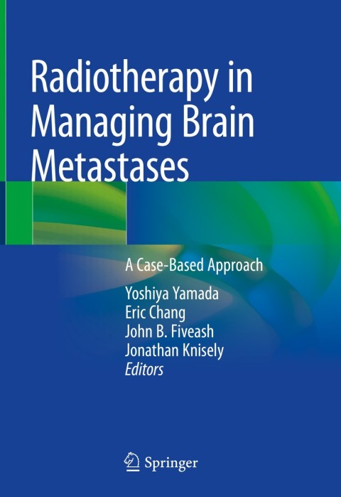 Cover image for book Radiotherapy in Managing Brain Metastases
