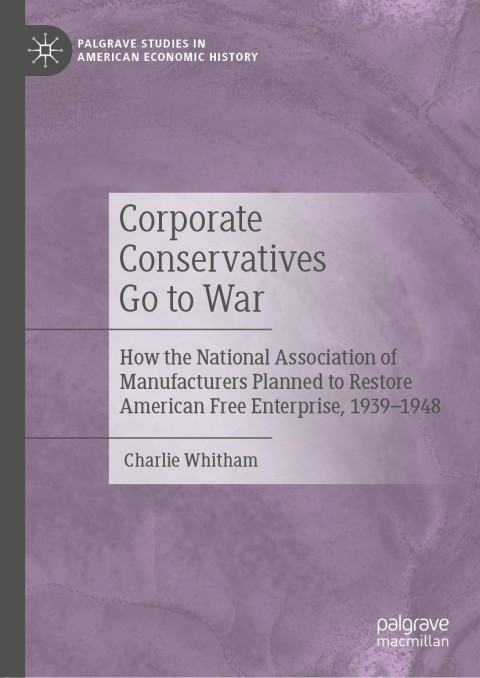 Cover image for book Corporate Conservatives Go to War