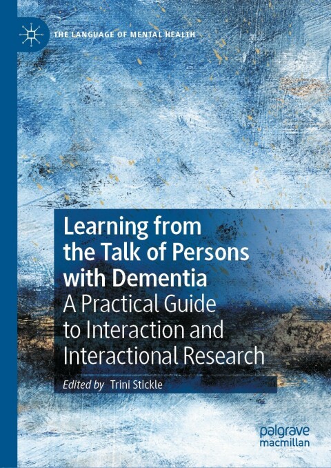 Cover image for book Learning from the Talk of Persons with Dementia