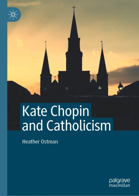 Cover image for book Kate Chopin and Catholicism