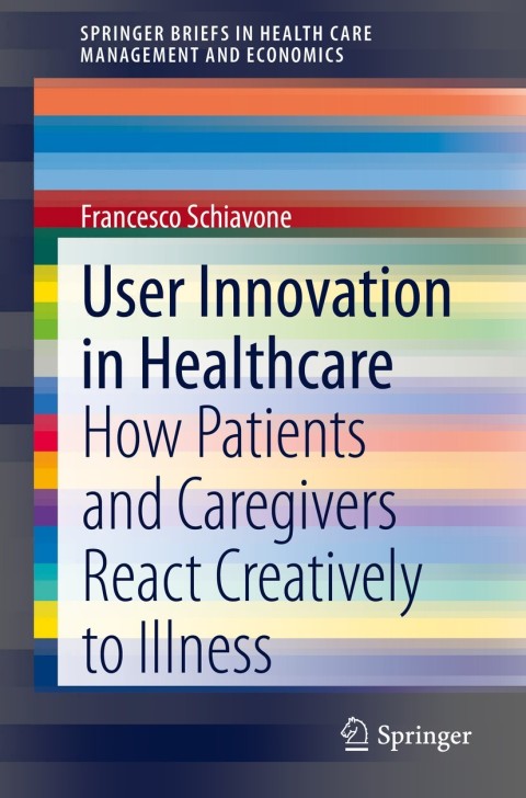 Cover image for book User Innovation in Healthcare