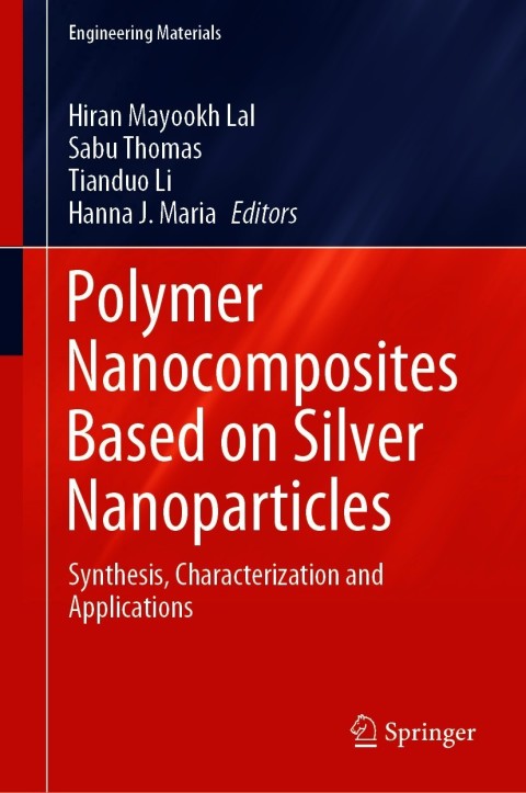 Cover image for book Polymer Nanocomposites Based on Silver Nanoparticles