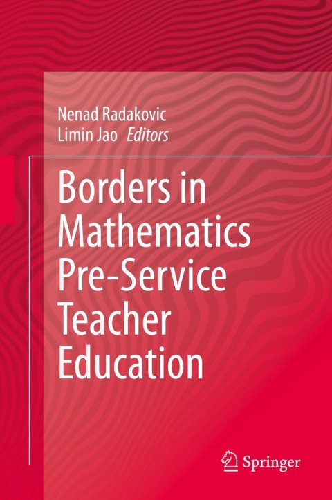 Cover image for book Borders in Mathematics Pre-Service Teacher Education