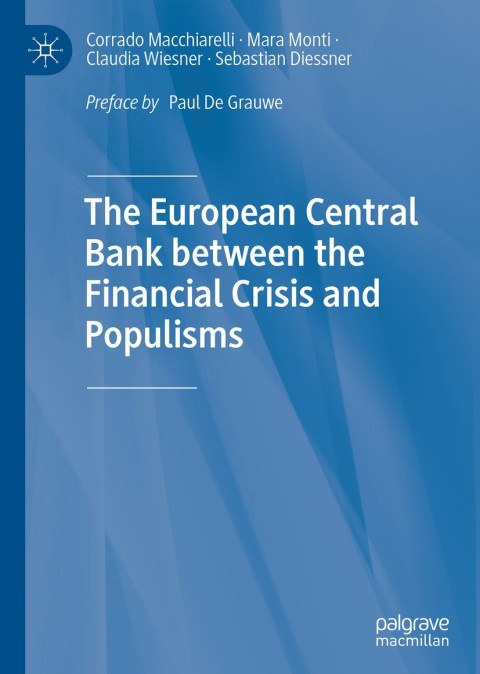 Cover image for book The European Central Bank between the Financial Crisis and Populisms