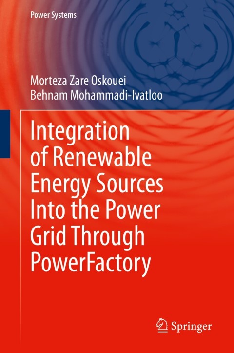 Cover image for book Integration of Renewable Energy Sources Into the Power Grid Through PowerFactory