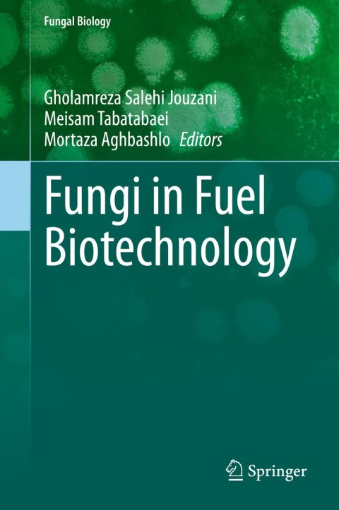 Cover image for book Fungi in Fuel Biotechnology