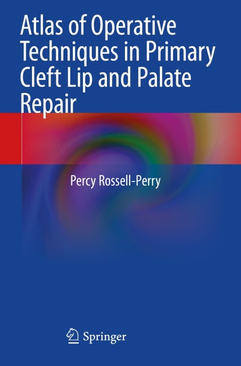 Cover image for book Atlas of Operative Techniques in Primary Cleft Lip and Palate Repair