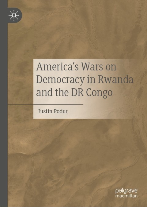 Cover image for book America's Wars on Democracy in Rwanda and the DR Congo