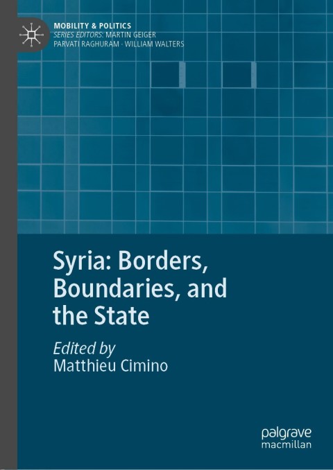 Cover image for book Syria: Borders, Boundaries, and the State