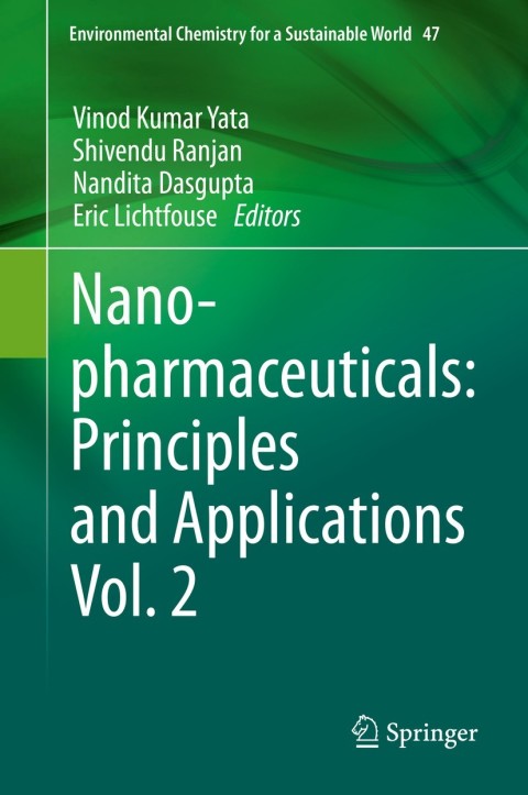 Nanopharmaceuticals: Principles and Applications Vol. 2 
