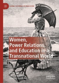 Cover image: Women, Power Relations, and Education in a Transnational World 1st edition 9783030449346