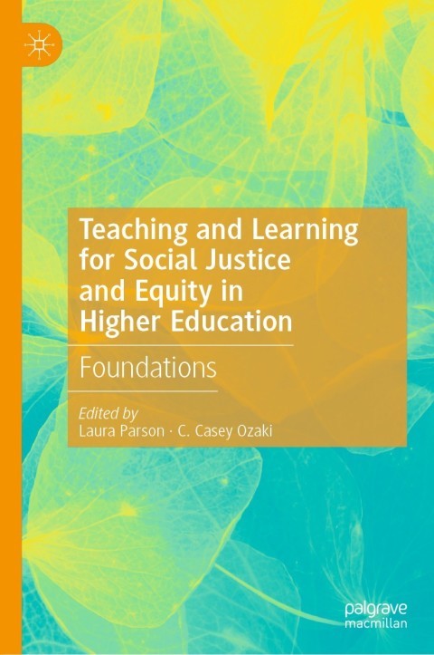 Cover image for book Teaching and Learning for Social Justice and Equity in Higher Education