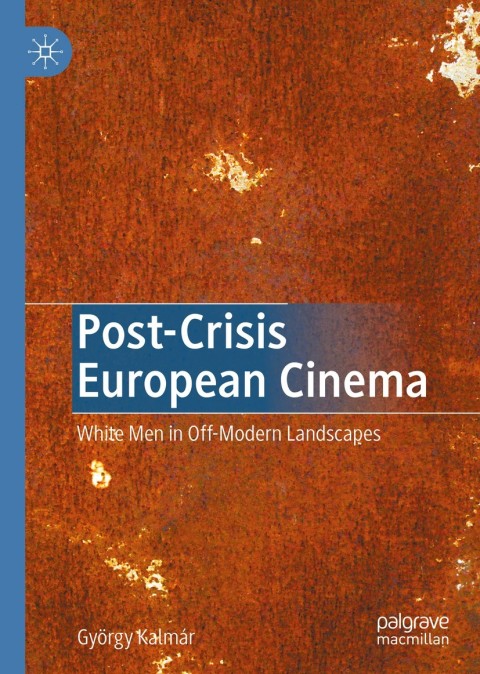 Cover image for book Post-Crisis European Cinema