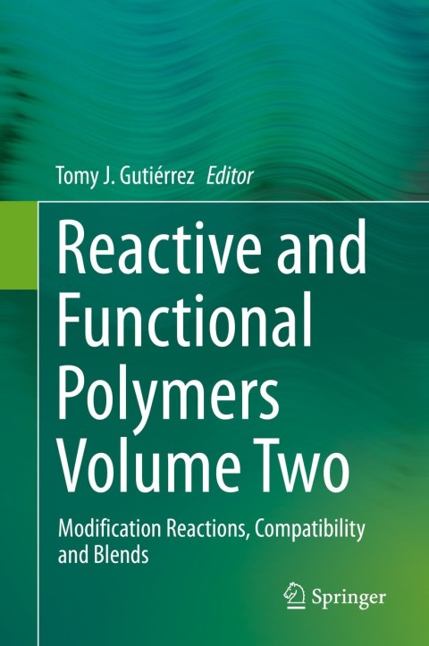 Cover image for book Reactive and Functional Polymers Volume Two