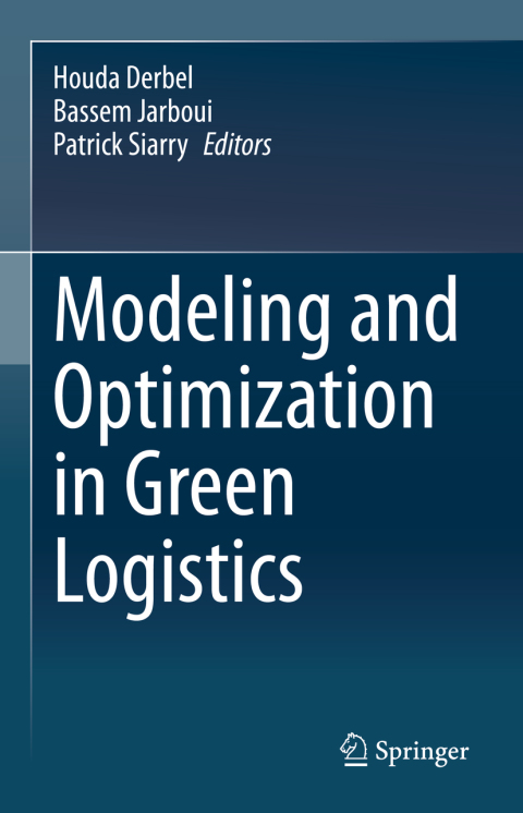 Cover image for book Modeling and Optimization in Green Logistics