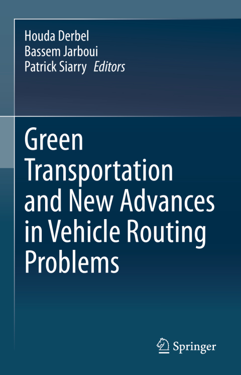 Cover image for book Green Transportation and New Advances in Vehicle Routing Problems