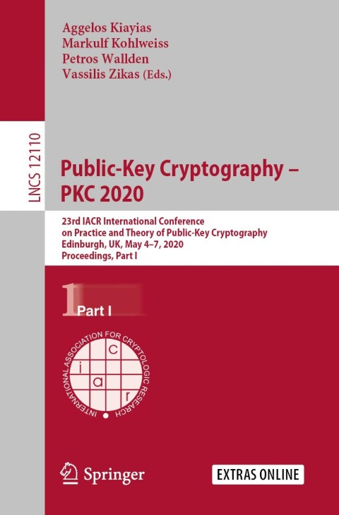 Cover image for book Public-Key Cryptography – PKC 2020
