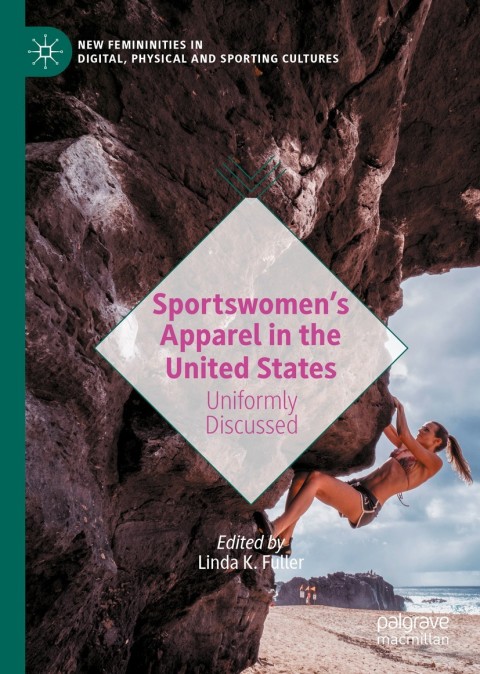 Cover image for book Sportswomen’s Apparel in the United States