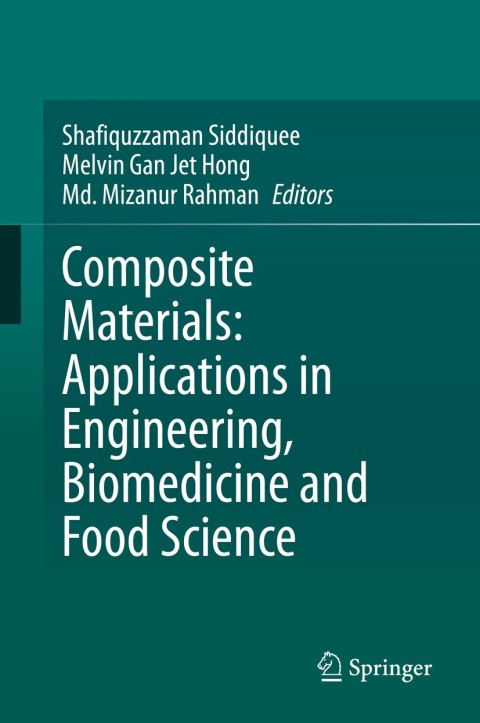 Cover image for book Composite Materials: Applications in Engineering, Biomedicine and Food Science