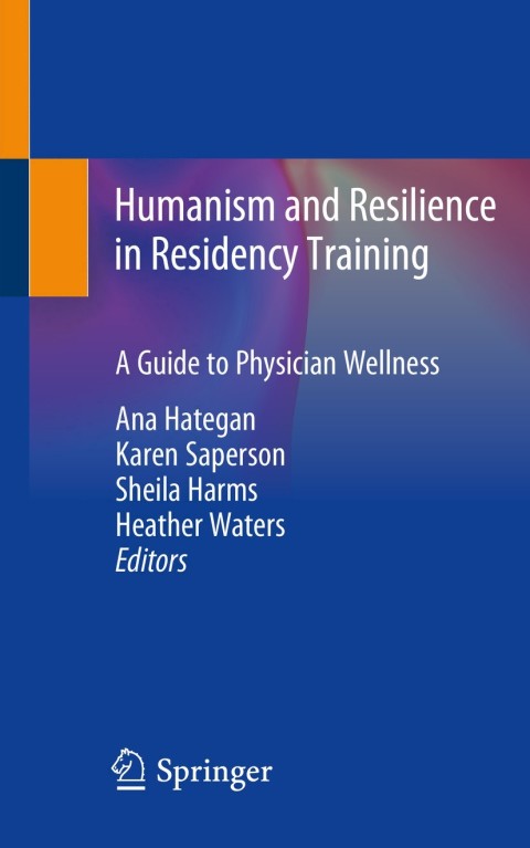 Cover image for book Humanism and Resilience in Residency Training