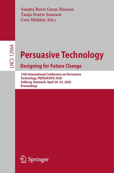 Cover image for book Persuasive Technology. Designing for Future Change