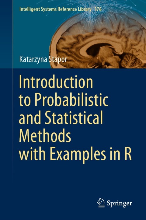 Cover image for book Introduction to Probabilistic and Statistical Methods with Examples in R