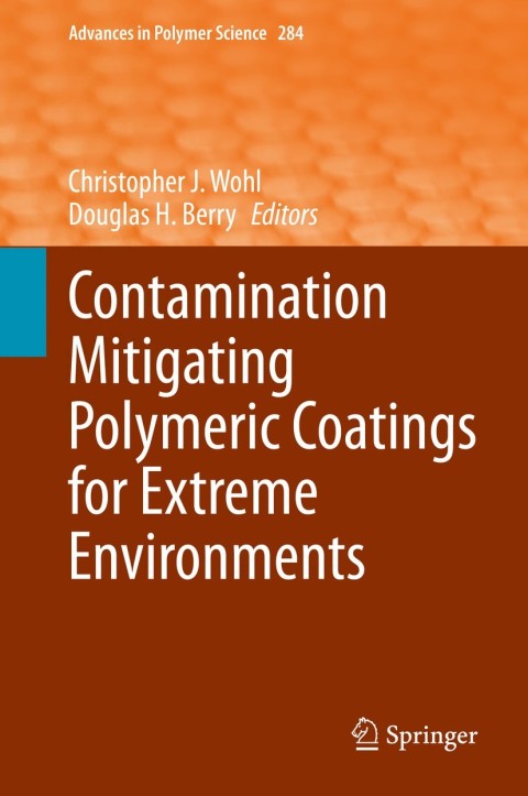 Cover image for book Contamination Mitigating Polymeric Coatings for Extreme Environments