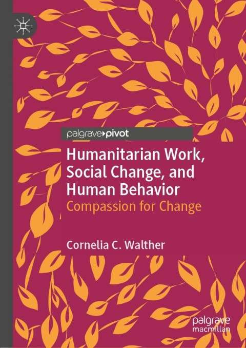 Cover image for book Humanitarian Work, Social Change, and Human Behavior