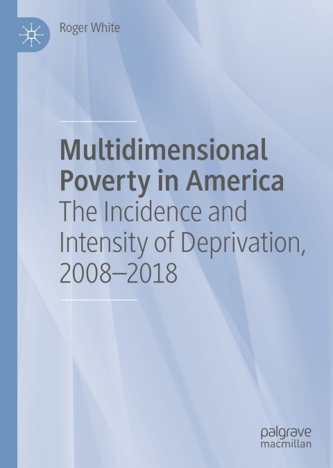 Multidimensional Poverty in America 
