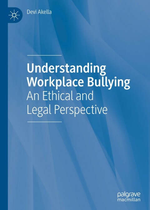 Cover image for book Understanding Workplace Bullying