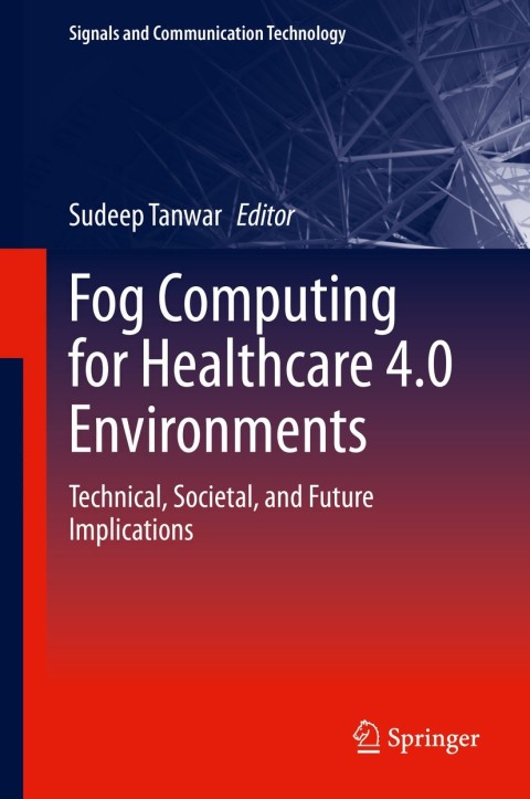Cover image for book Fog Computing for Healthcare 4.0 Environments