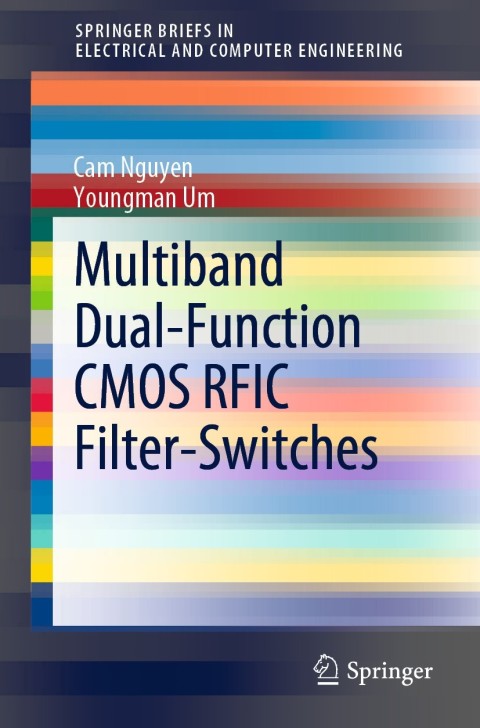 Cover image for book Multiband Dual-Function CMOS RFIC Filter-Switches