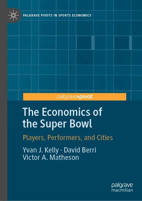 Cover image for book The Economics of the Super Bowl