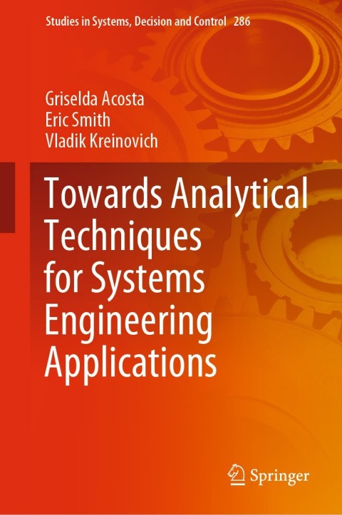 Towards Analytical Techniques for Systems Engineering Applications 